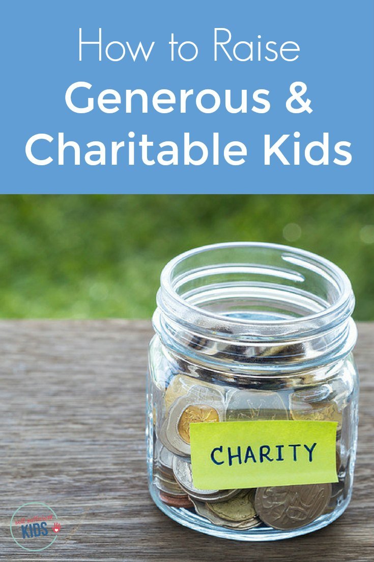How to Raise Generous and Charitable Kids: Teaching charity begins at home - raise kids who are generous and charitable with these 7 tips. The first one may surprise you! 