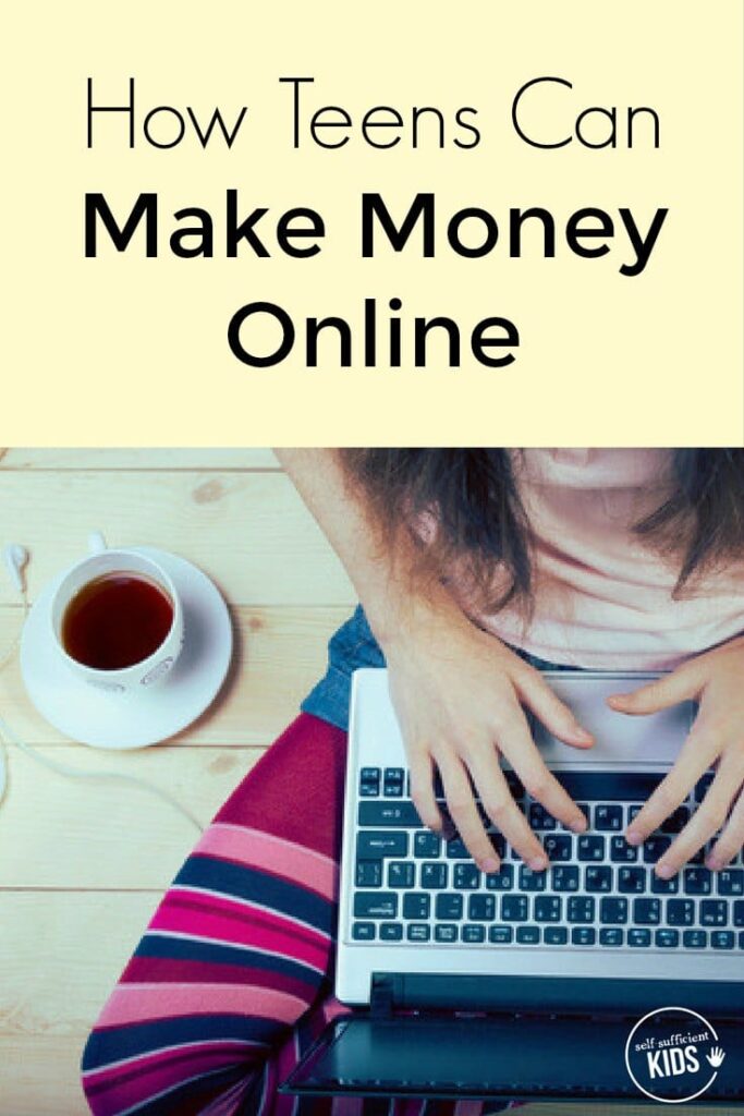 how can teens make money online