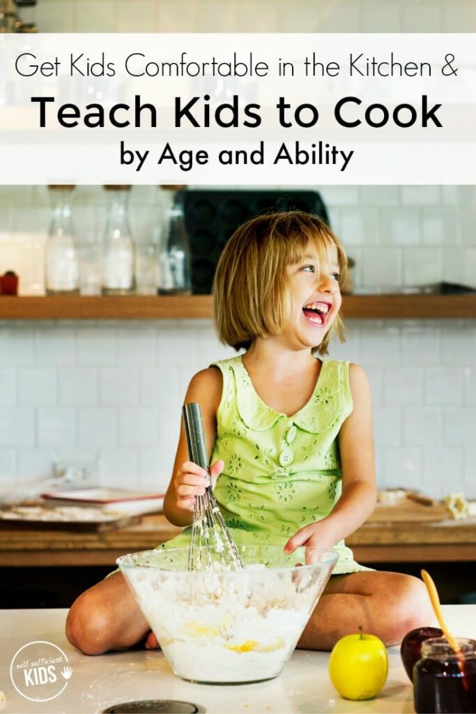 teach kids to cook by age and ability