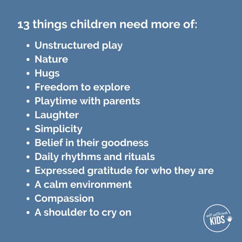 Quote: 13 Things Children Need More of